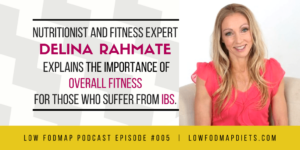 #005 Check Out How Exercise Can Benefit IBS Sufferers