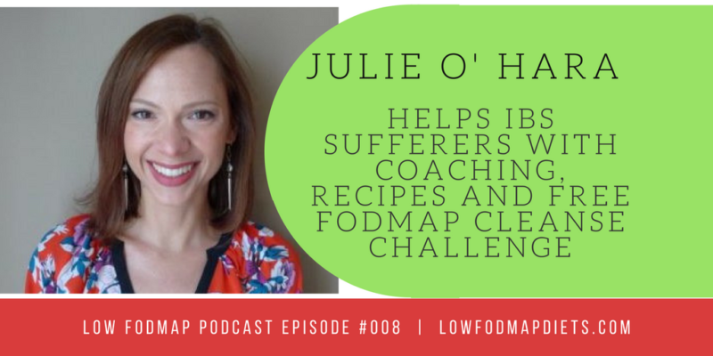 julie o' hara IBS coach & low fodmap recipes