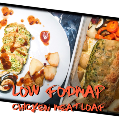 Low FODMAP Chicken Meatloaf